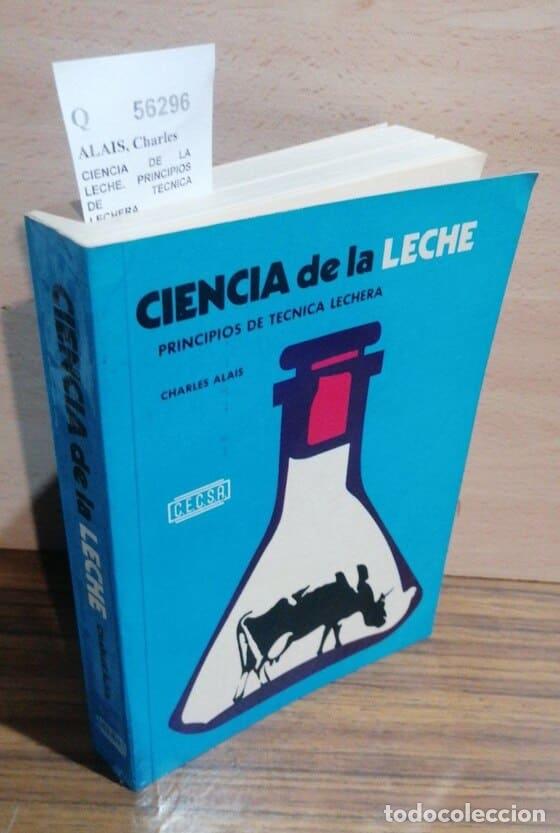 Livros em segunda m&atilde;o: ALAIS, Charles - CIENCIA DE LA LECHE. PRINCIPIOS DE TECNICA LECHERA