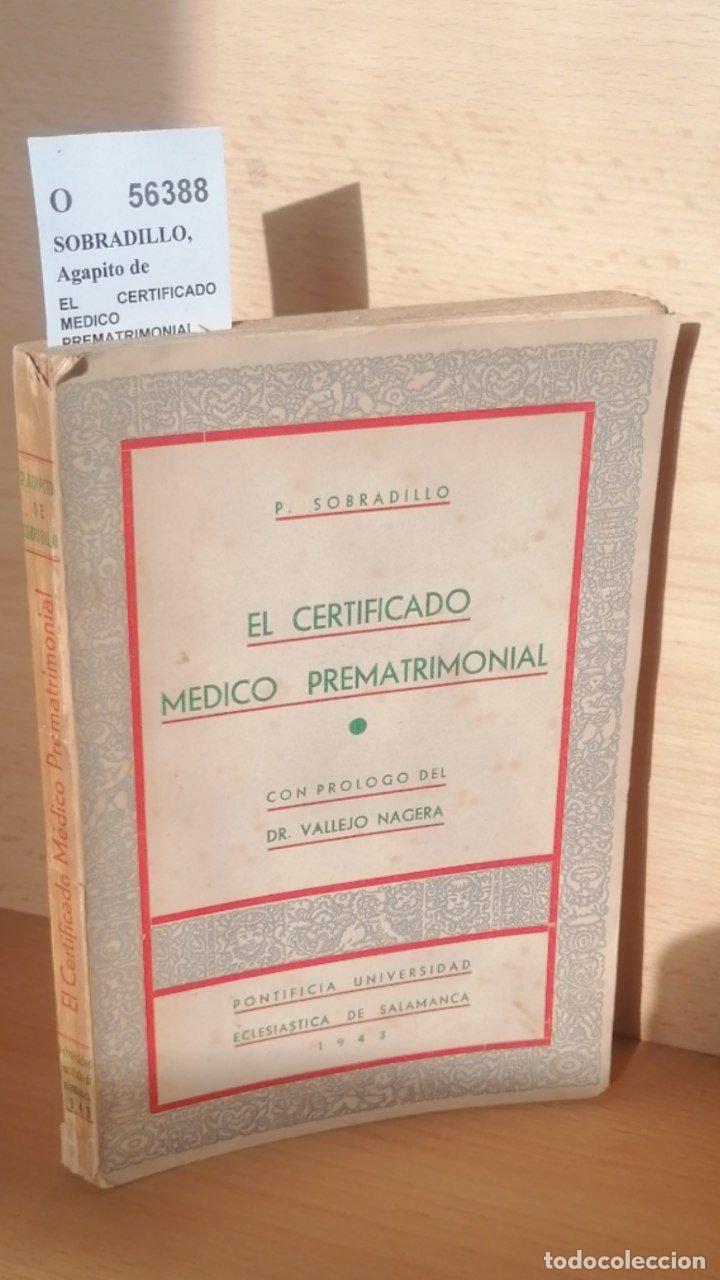Libros: SOBRADILLO, Agapito de - EL CERTIFICADO MEDICO PREMATRIMONIAL - Foto 1
