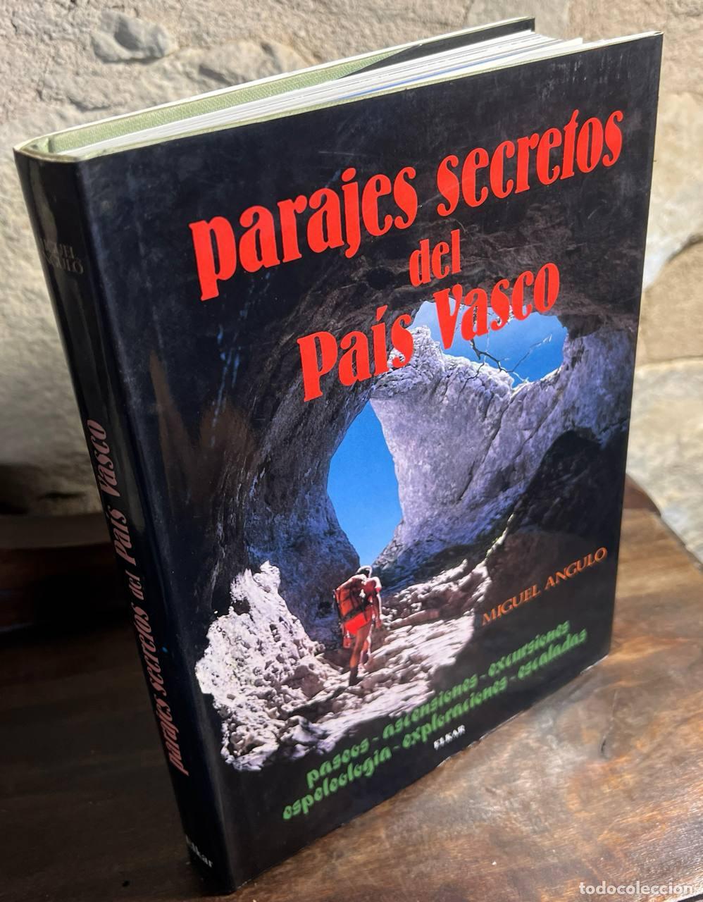 Libros: ANGULO, Miguel - PARAJES SECRETOS DEL PA&Iacute;S VASCO - Foto 1