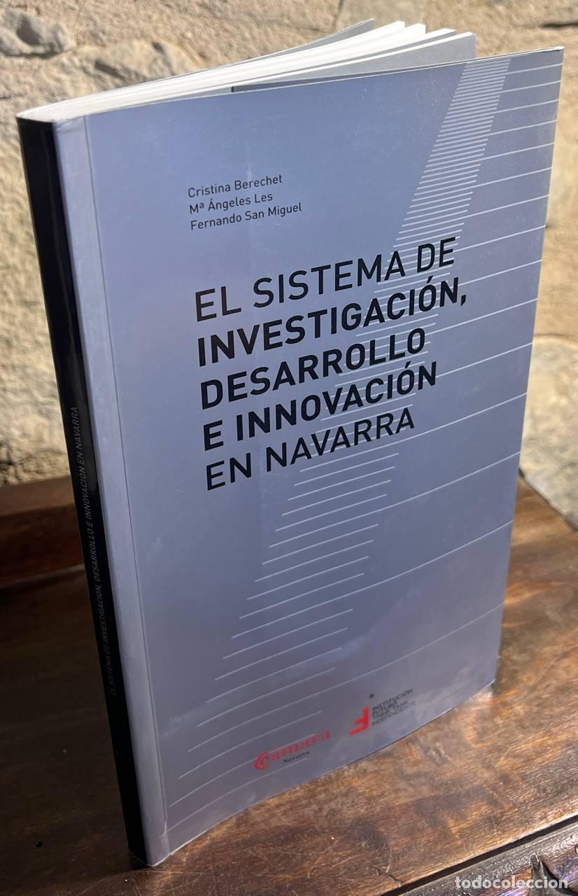Libros: BERECHET, Cristina; LES, M.&ordf; &Aacute;ngeles; SAN MIGUEL, Fernando - EL SISTEMA DE INVESTIGACI&Oacute;N, DESARROLLO