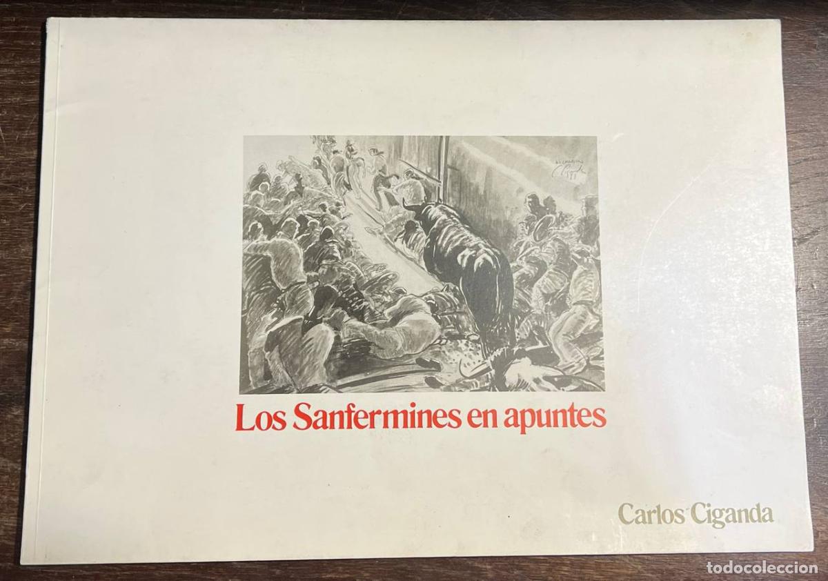 Libros: Ciganda, Carlos - Los Sanfermines en apuntes - Foto 1