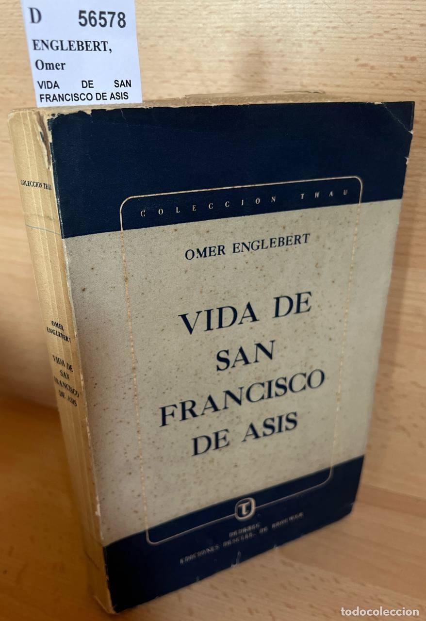 Libros: ENGLEBERT, Omer - VIDA DE SAN FRANCISCO DE ASIS - Foto 1