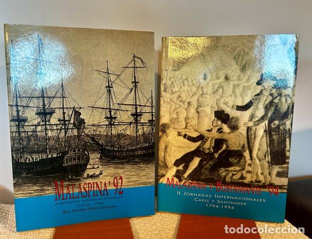 Libros: Encuentros Malaspina 92. Malaspina y Bustamante 94. I y II Jornadas internacionales C&aacute;diz y Santande