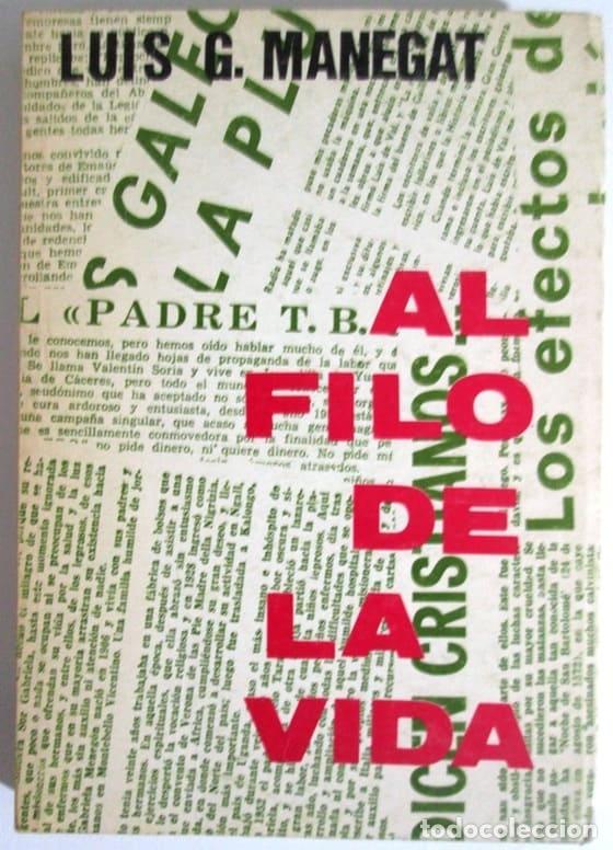 Libros: MANEGAT, Luis G - AL FILO DE LA VIDA - Foto 1