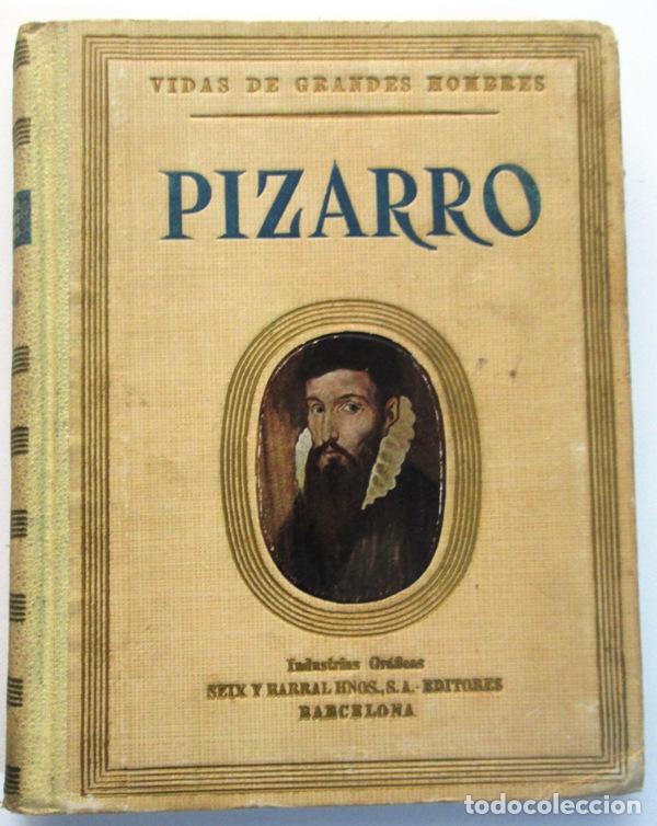 Libros: MONTOLIU, Manuel de - VIDA DE PIZARRO - Foto 1