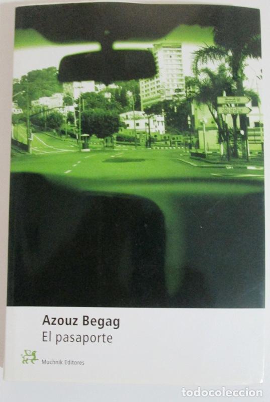 Libros: BEGAG, AZOUZ - EL PASAPORTE - Foto 1