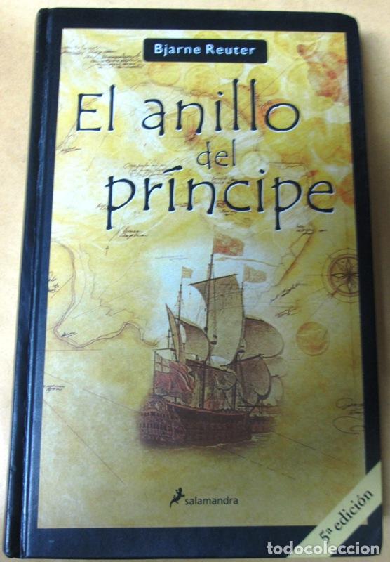 Libros: REUTER, Bjarne - EL ANILLO DEL PRINCIPE - Foto 1