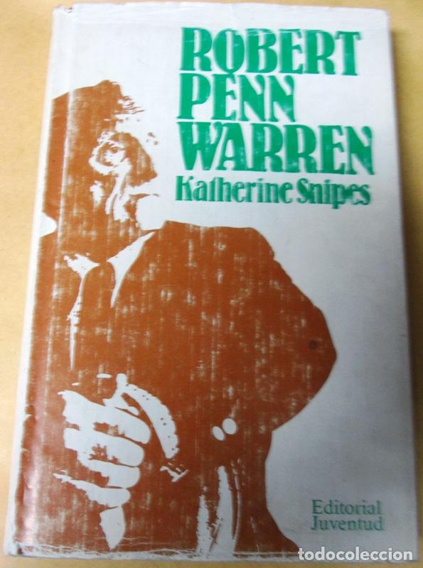 Libros: SNIPES, Katherine - ROBERT PENN WARREN - Foto 1