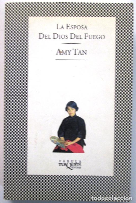 Libros: AMY TAN. - LA ESPOSA DEL DIOS DEL FUEGO. - Foto 1