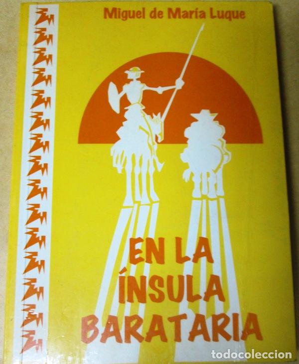 Libros: MARIA LUQUE, Miguel de - EN LA INSULA BARATARIA - Foto 1