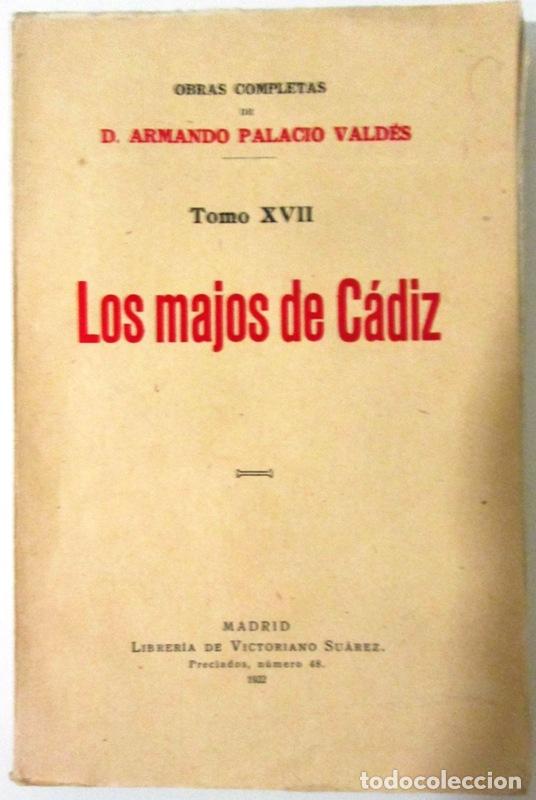 Libros: PALACIO VALDES, D. Armando - LOS MAJOS DE CADIZ - Foto 1