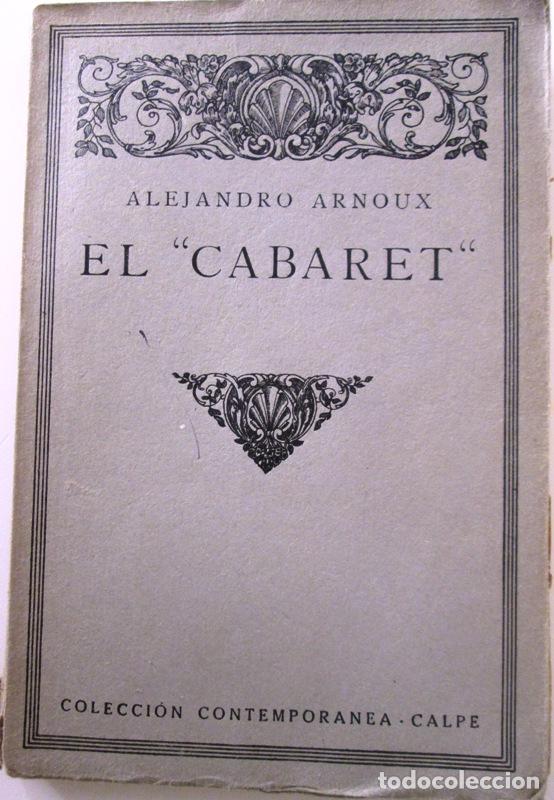 Libros: ARNOUX, Alejandro - EL CABARET - Foto 1