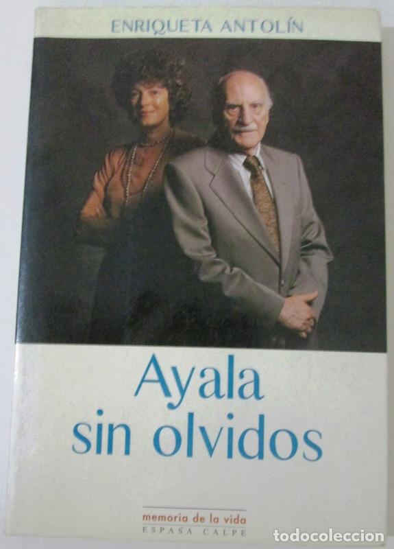 Libros: ANTOLIN, Enriqueta - AYALA SIN OLVIDOS - Foto 1