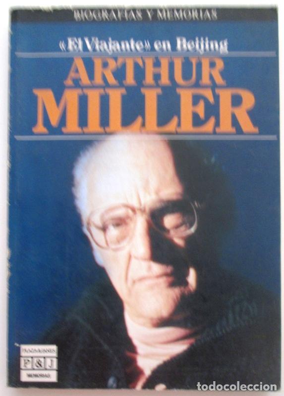 Libros: MILLER, Arthur. - EL VIAJANTE EN BEIJING. - Foto 1