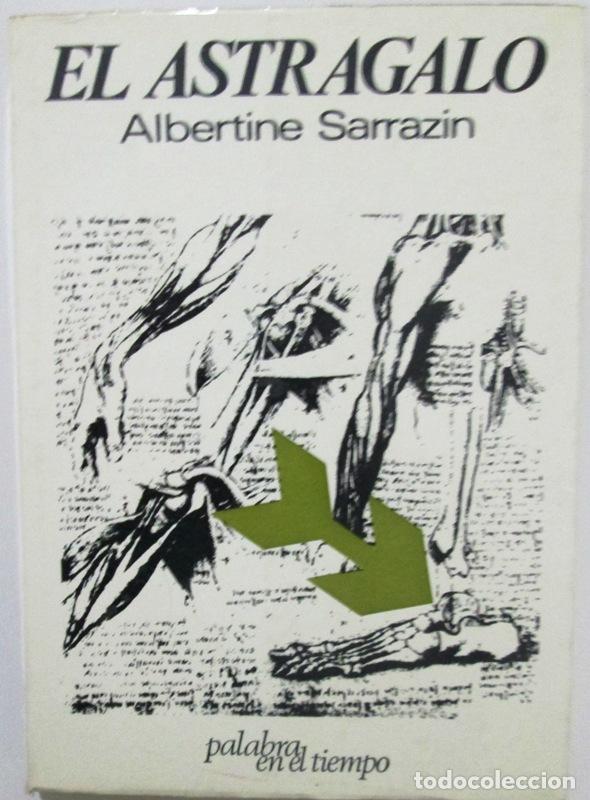 Libros: SARRAZIN, Albertine - EL ASTRAGALO - Foto 1