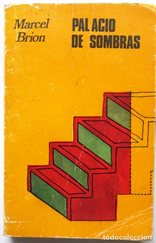 Libros: BRION, Marcel - PALACIO DE SOMBRAS - Foto 1