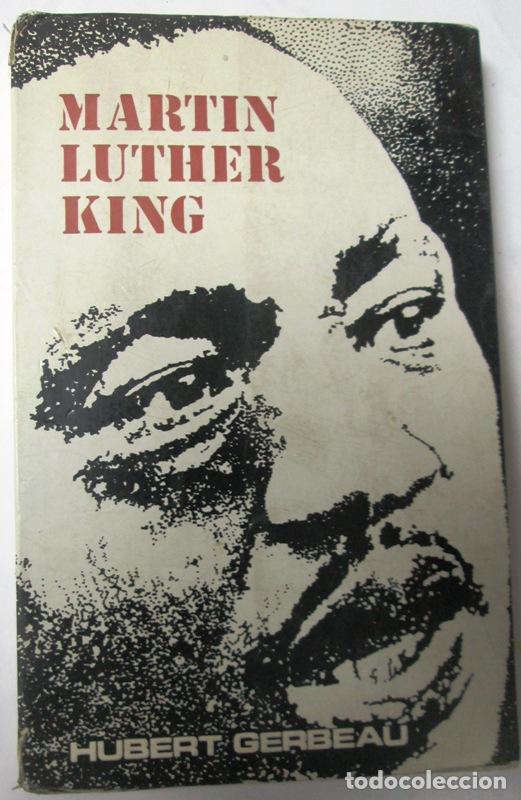 Libros: GERBEAU, Hubert - MARTIN LUTHER KING, EL JUSTO - Foto 1
