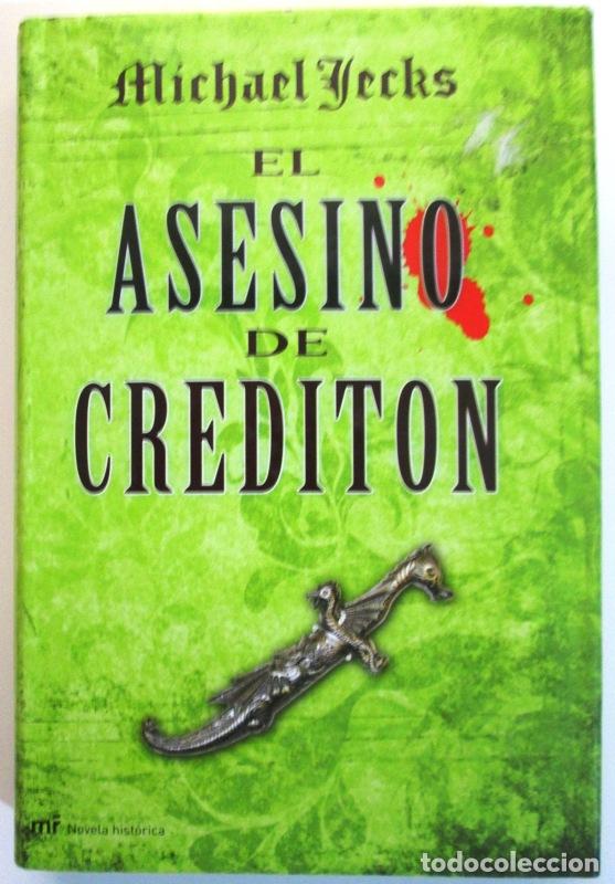 Libros: JECKS, Michael. - EL ASESINO DE CREDITON. - Foto 1