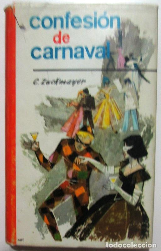 Libros: ZUCKMAYER, Carl. - CONFESION DE CARNAVAL. - Foto 1