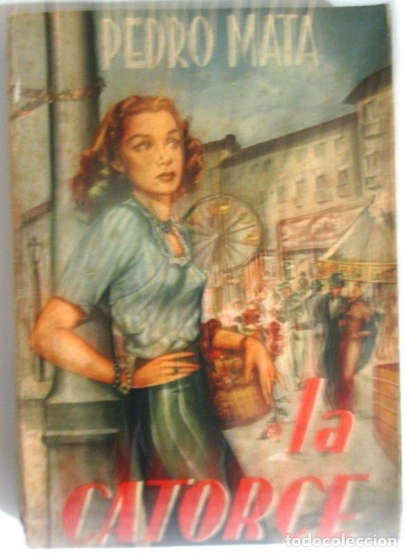 Libros: MATA, Pedro - LA CATORCE - Foto 1