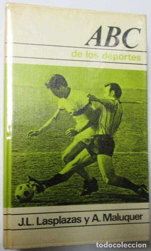 Libros: LASPLAZAS, J. L. y MALUQUER, A - ABC DE LOS DEPORTES - Foto 1