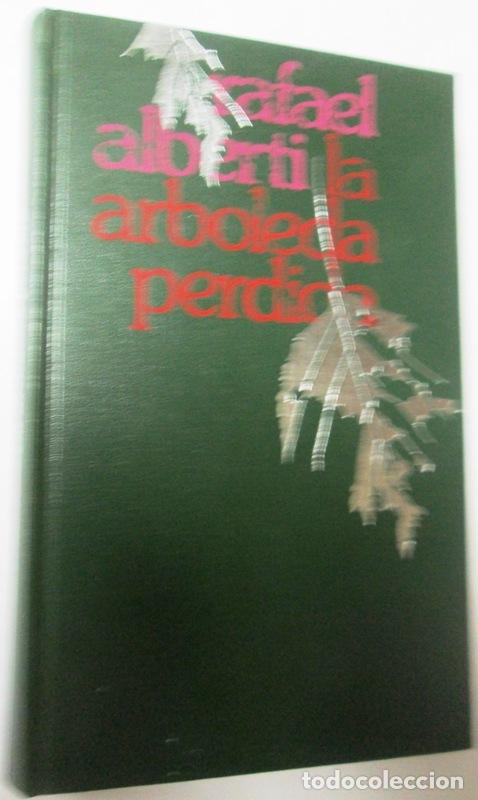 Libros: ALBERTI, Rafael - LA ARBOLEDA PERDIDA - Foto 1