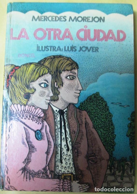 Libros: MOREJON, Mercedes - LA OTRA CIUDAD - Foto 1