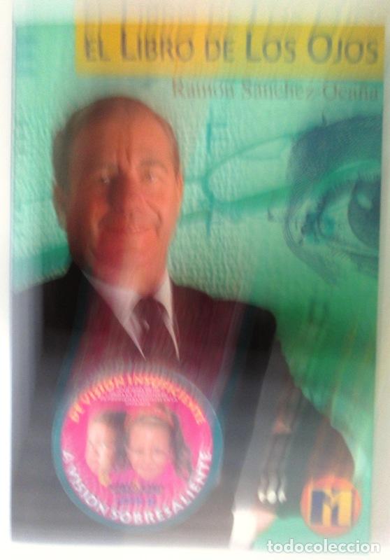 Libros: SANCHEZ-OCA&Ntilde;A, Ram&oacute;n - EL LIBRO DE LOS OJOS - Foto 1
