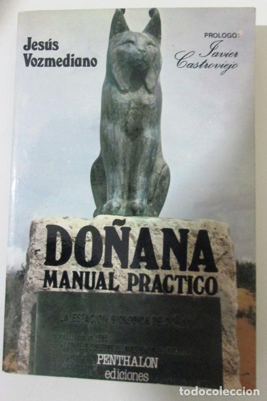 Libros: VOZMEDIANO, Jes&uacute;s - DO&Ntilde;ANA. Manual Pr&aacute;ctico - Foto 1