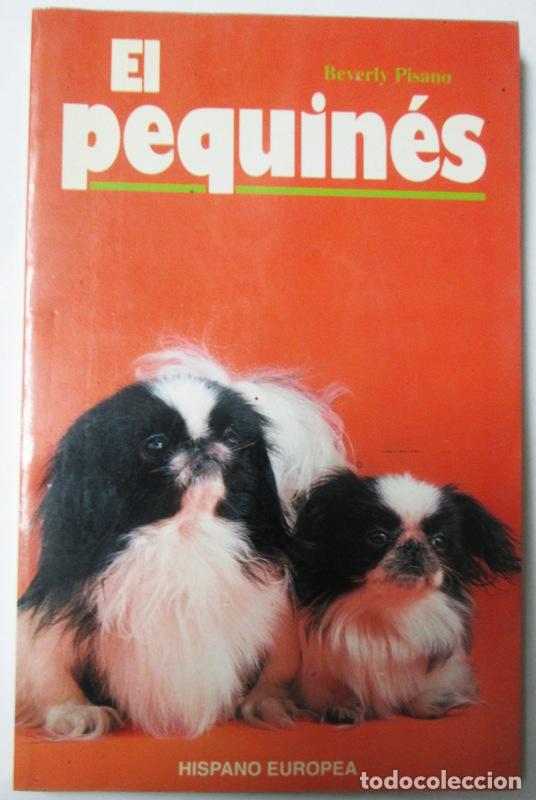 Libros: PISANO, Beverly - EL PEQUINES - Foto 1