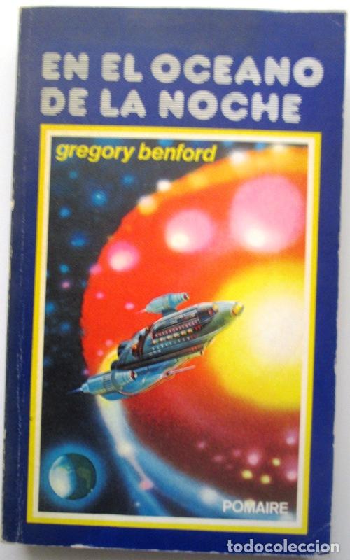 Libros: BENFORD, Gregory - EN EL OCEANO DE LA NOCHE - Foto 1