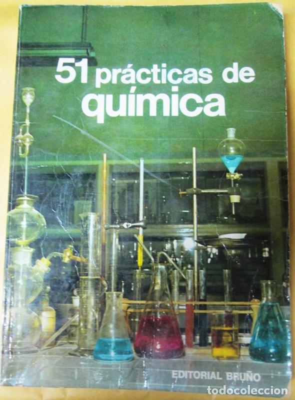 Libros: s.a. - 51 PRACTICAS DE QUIMICA - Foto 1