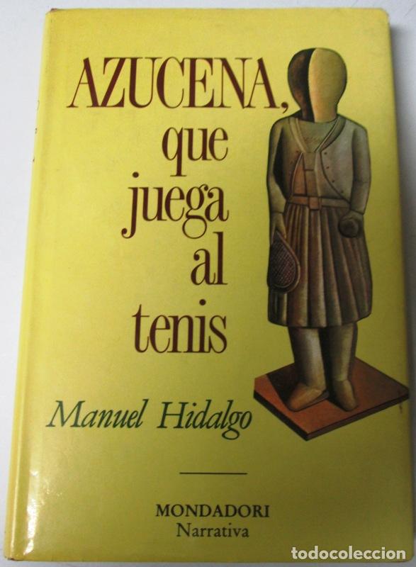 Libros: HIDALGO, Manuel - AZUCENA, QUE JUEGA AL TENIS - Foto 1
