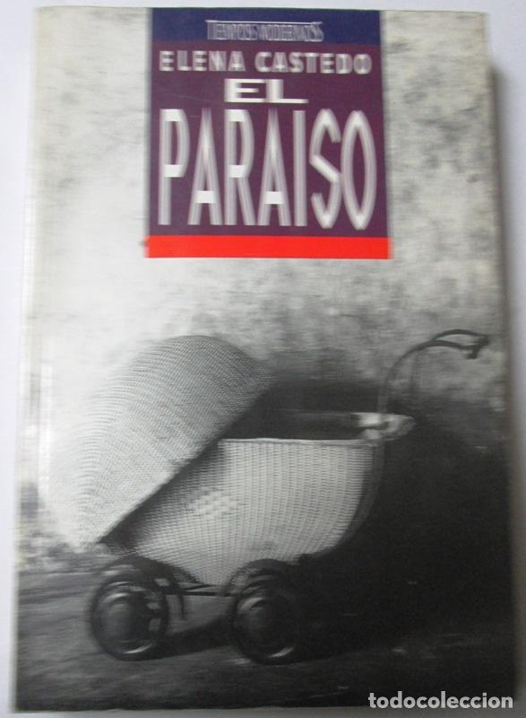 Libros: CASTEDO, Elena - EL PARAISO - Foto 1
