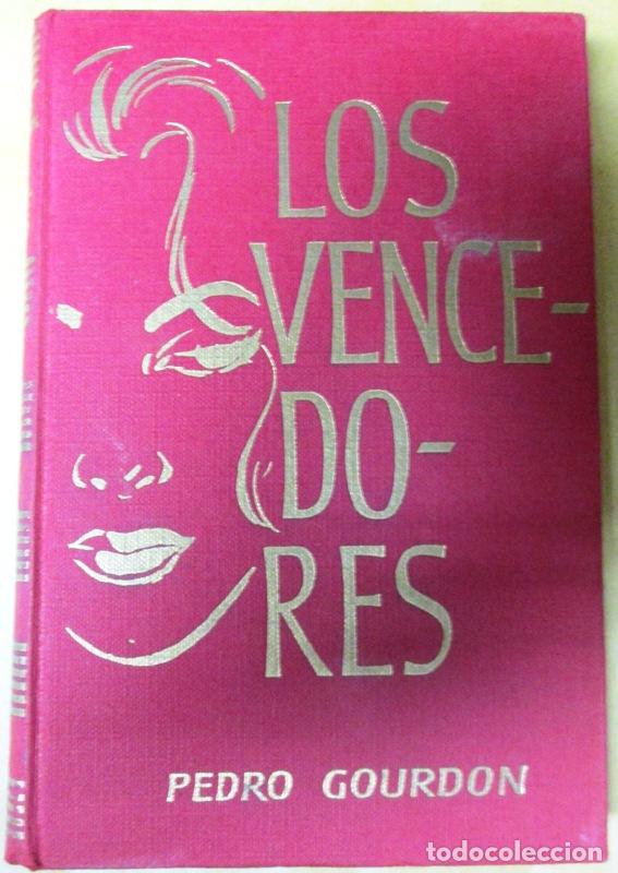 Libros: GOURDON, Pierre - LOS VENCEDORES - Foto 1