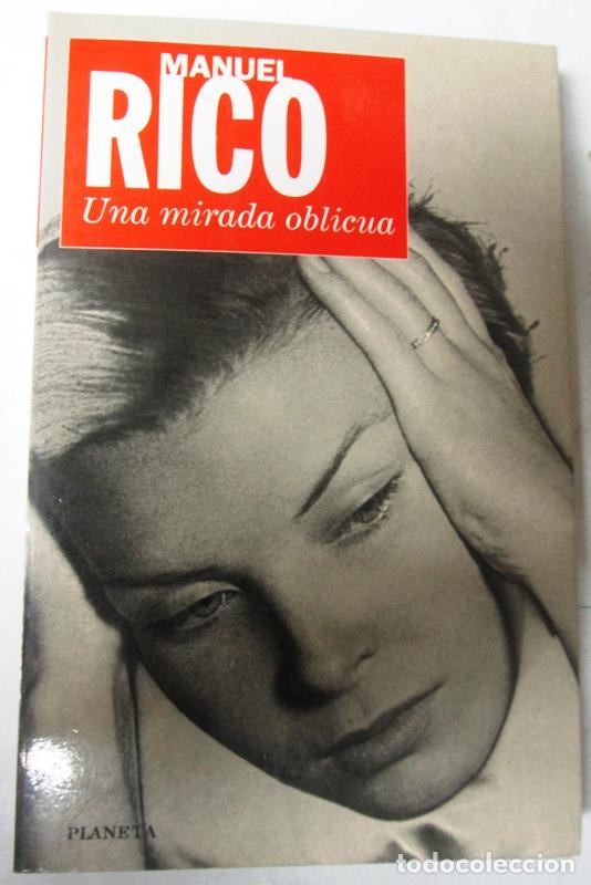 Libros: RICO, Manuel - UNA MIRADA OBLICUA - Foto 1