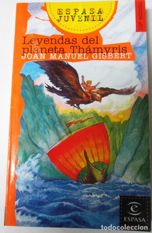 Libros: GISBERT, Joan Manuel - LEYENDAS DEL PLANETA THAMYRIS - Foto 1