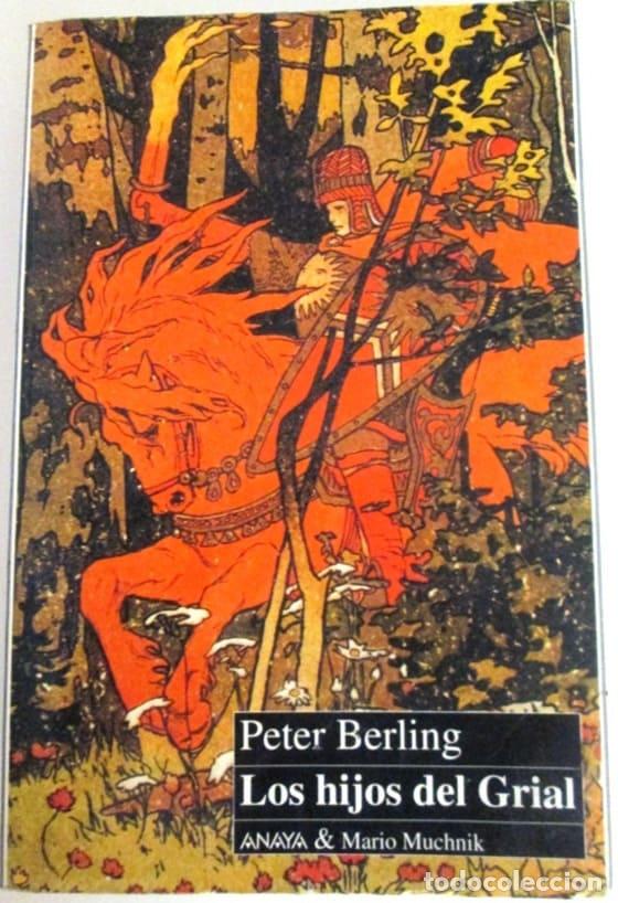 Libros: BERLING, Peter - LOS HIJOS DEL GRIAL - Foto 1