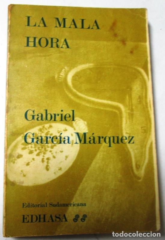 Libros: GARCIA MARQUEZ, Gabriel - LA MALA HORA - Foto 1