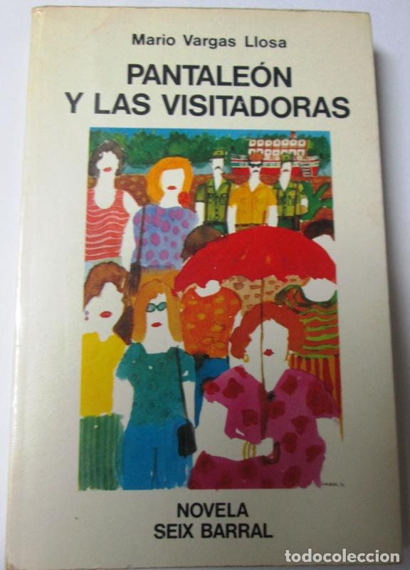 Libros: VARGAS LLOSA, Mario - PANTALEON Y LAS VISITADORAS - Foto 1