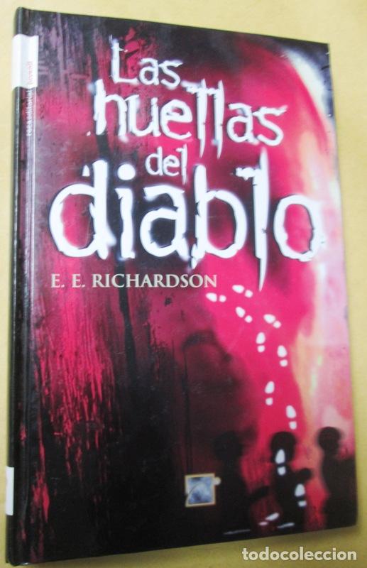 Libros: RICHARDSON, E. E - LAS HUELLAS DEL DIABLO - Foto 1