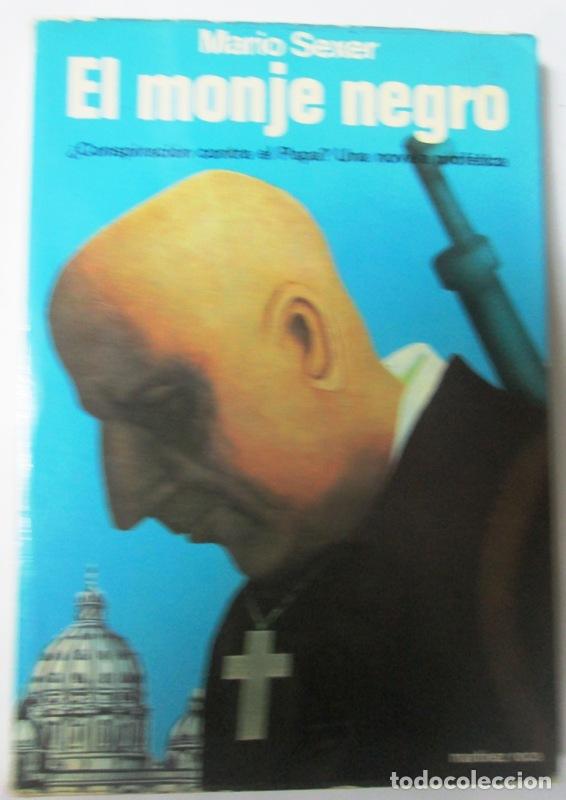 Libros: SEXER, Mario - EL MONJE NEGRO - Foto 1