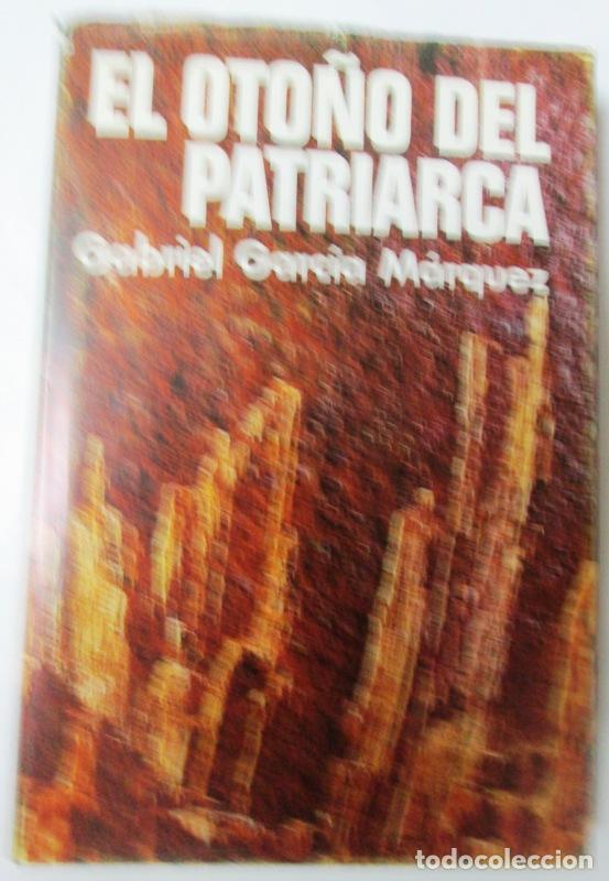 Libros: GARCIA MARQUEZ, Gabriel - EL OTO&Ntilde;O DEL PATRIARCA - Foto 1