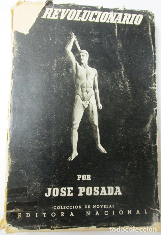 Libros: POSADA, Jos&eacute; - EL REVOLUCIONARIO - Foto 1