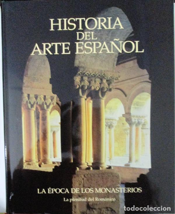 Libri di seconda mano: BARRAL I ALTER, Xavier y SUREDA, Joan - LA EPOCA DE LOS MONASTERIOS. La plenitud del rom&aacute;nico