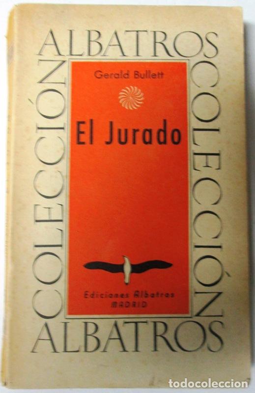 Libros: BULLETT, Gerald - EL JURADO - Foto 1