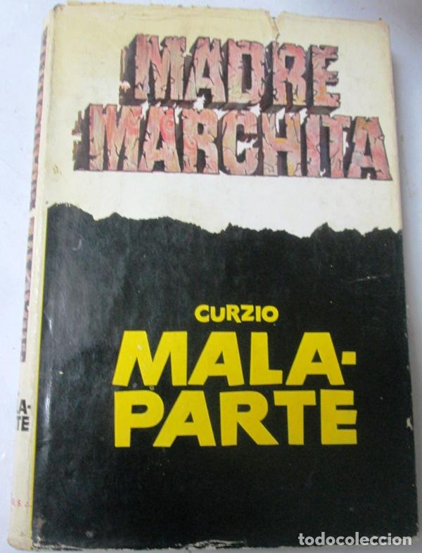 Libros: MALAPARTE, Curzio - MADRE MARCHITA - Foto 1