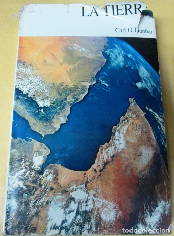 Libros: DUNBAR, Carl O - LA TIERRA - Foto 1