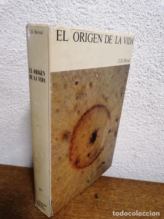 Libros: BERNAL, J. D - EL ORIGEN DE LA VIDA - Foto 1