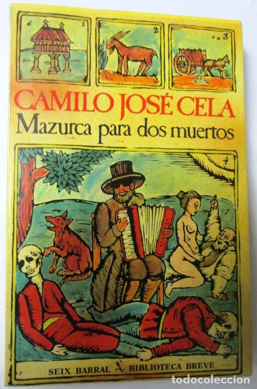 Libros: CELA, Camilo Jos&eacute; - MAZURCA PARA DOS MUERTOS - Foto 1